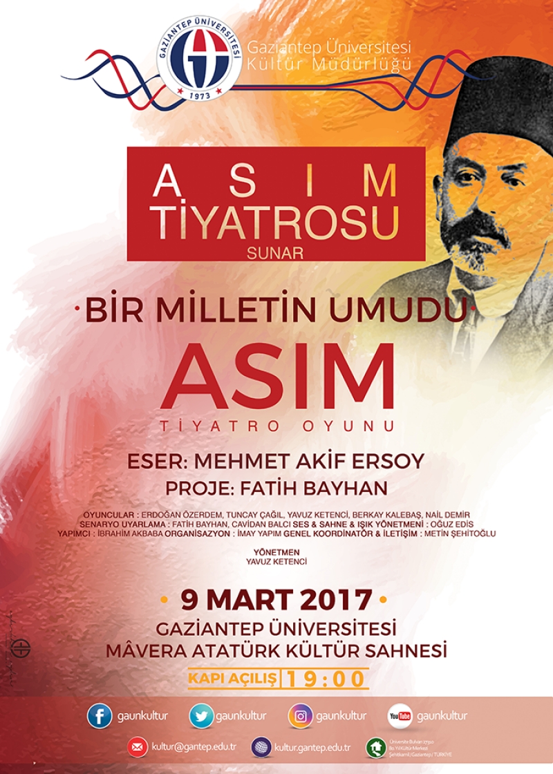 ''Bir Milletin Umudu; ASIM" Tiyatro