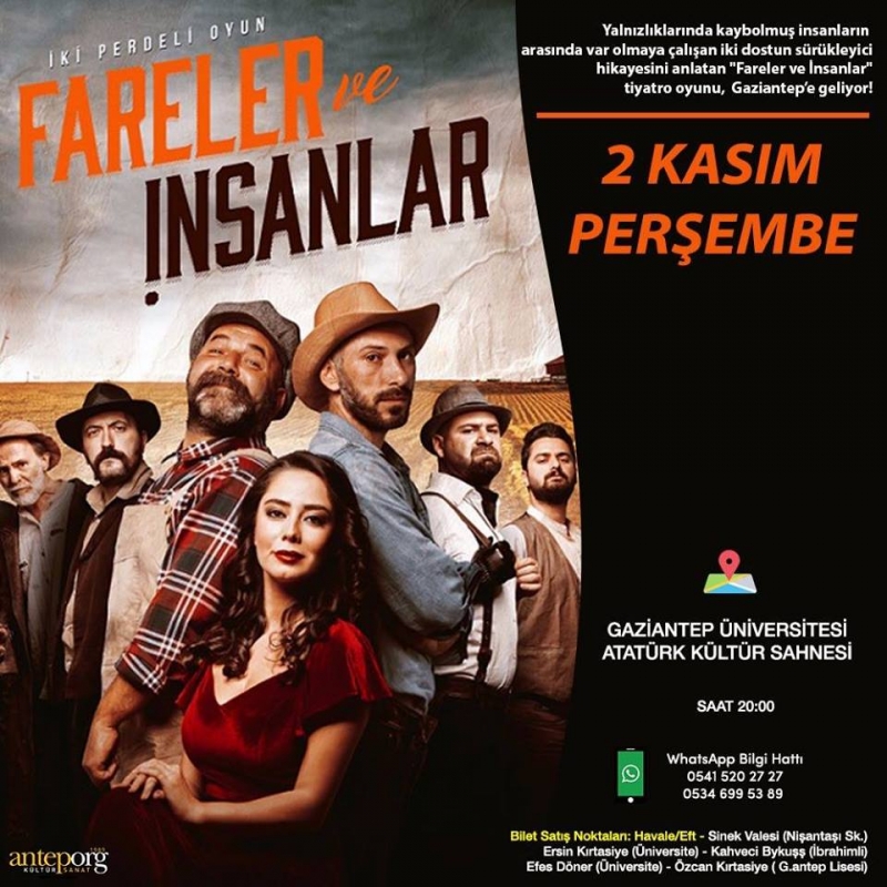 Fareler ve İnsanlar - Gaziantep