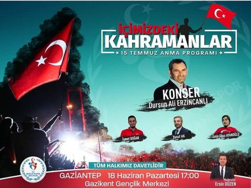 İçimizdeki kahramanlar (15 Temmuzu anma programı)