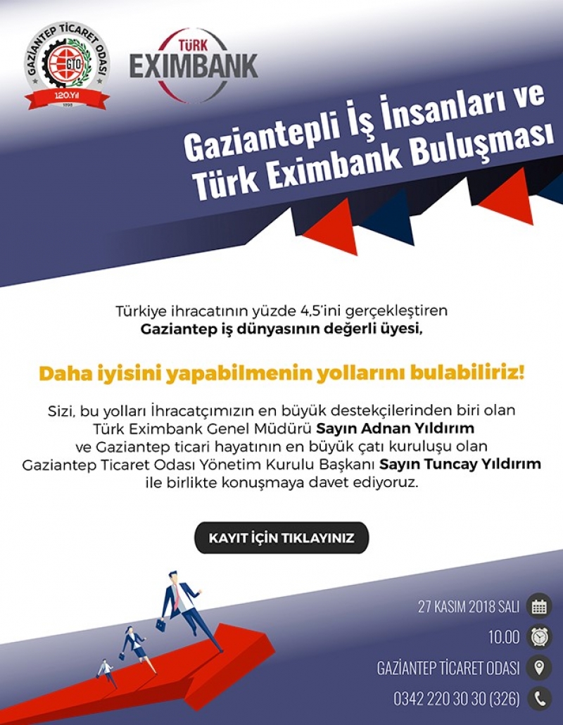 İŞ DÜNYASI VE EXİMBANK GTO’DA BULUŞUYOR 