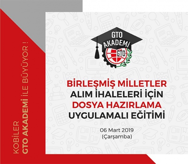 Birleşmiş Milletler Alım İhaleleri İçin Dosya Hazırlama Uygulamalı Eğitimi