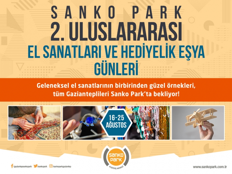 ULUSLARARASI EL SANATLARI, YENİDEN SANKO PARK’TA