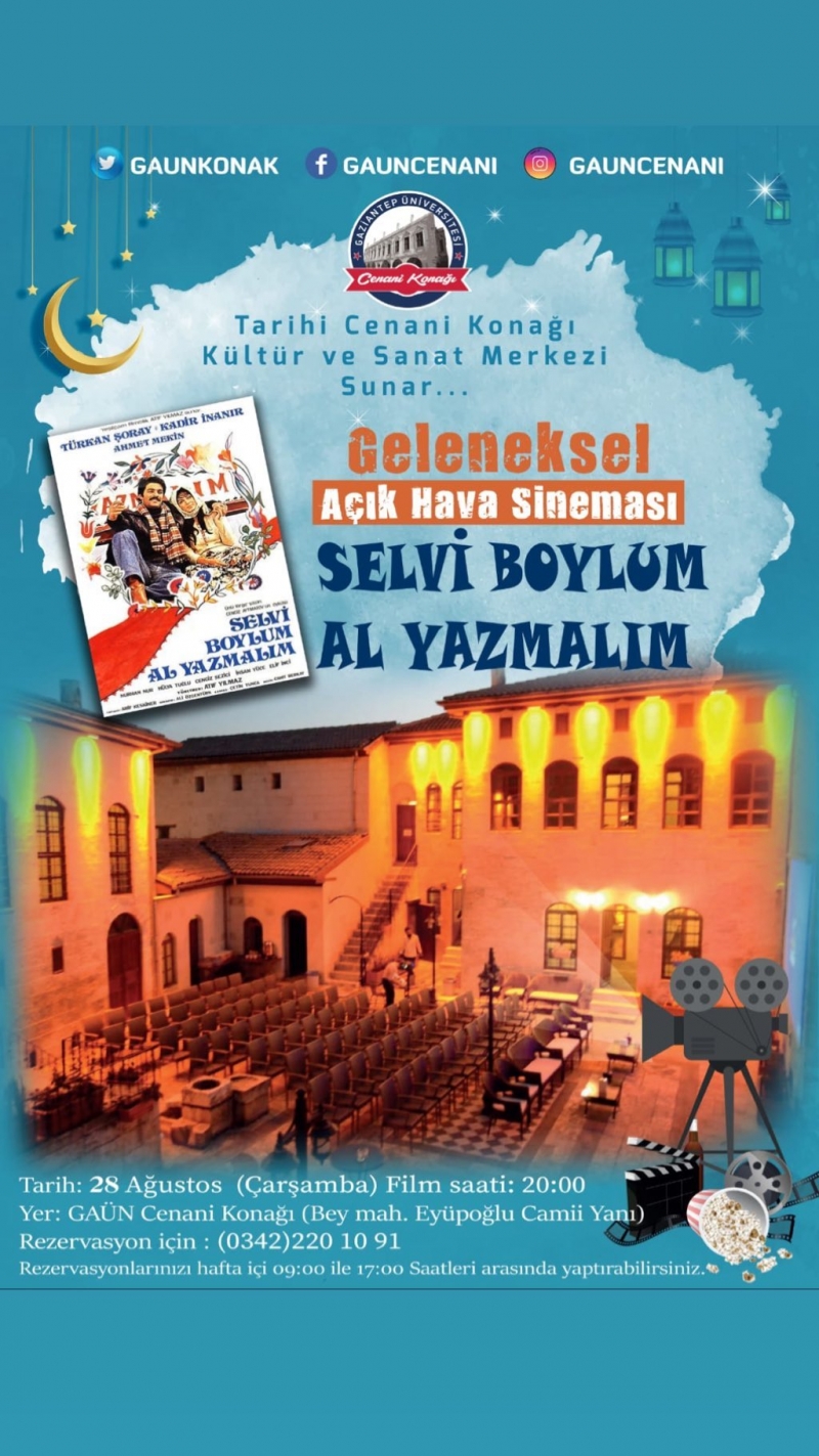 Geleneksel Açık Hava Sineması "Selvi Boylum Al Yazmalım "