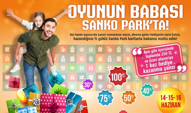 Oyunun “babası” Sanko Park’ta