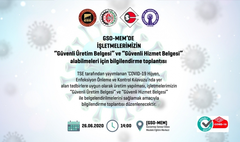 GSO-MEM’de TSE güvenli üretim ve güvenli hizmet belgesi toplantısı