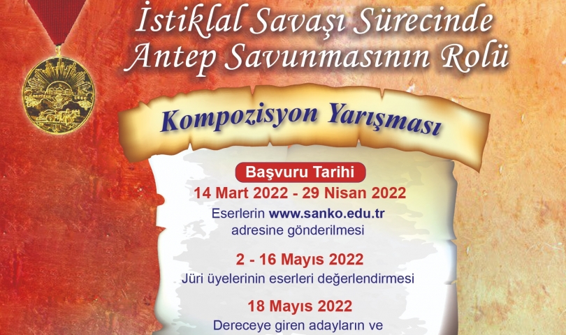 SANKO Üniversitesi “İstiklal Savaşı Sürecinde Antep Savunmasının Rolü”  konulu kompozisyon yarışması düzenledi