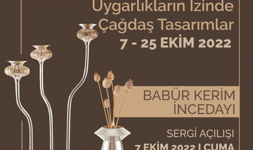 Sanatseverler, Uygarlıkların İzinde Çağdaş Tasarımlar sergisinde buluşacak