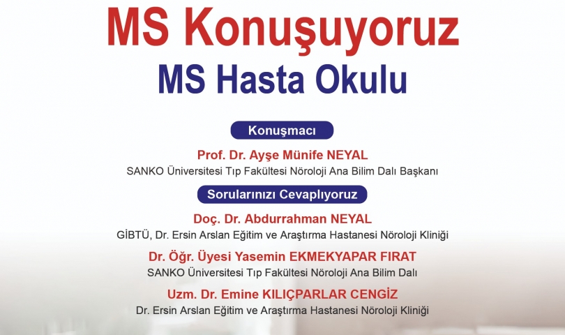 SANKO Üniversitesi’nde “MS Hasta Okulu” toplantısı