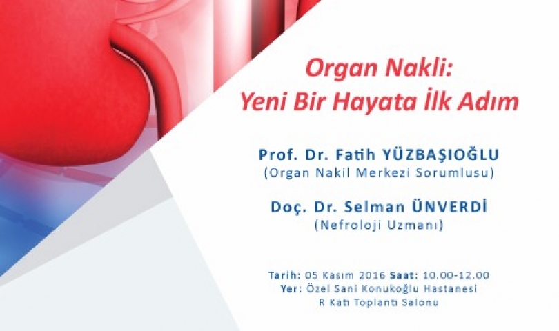 Özel Sani Konukoğlu Hastanesinden "Organ Nakli" Konulu Konferans