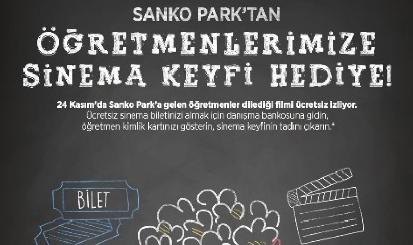 Sanko Park’tan öğretmenlere ücretsiz sinema keyfi