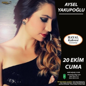 Aysel Yakupoğlu - Gaziantep Konseri