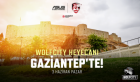 Gaziantep, Wolfcity turnuvasını ağırlayacak