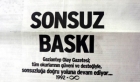 Haber Türk’ten sonra Gaziantep Olay’dan "Sonsuz baskı"