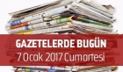 Gazetelerde Bugün | 7 Ocak Cumartesi