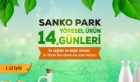 14’ üncü Yöresel Ürün Günleri SANKO Park’ta