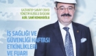 “İş sağlığı ve Güvenliği Fuarına doğru