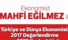 Ekonomist Eğilmez Gaziantep’te